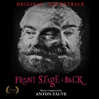 Front Stage & Back (Original Soundtrack) by Anton Fauve