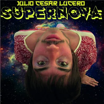 Supernova by Julio César Lucero