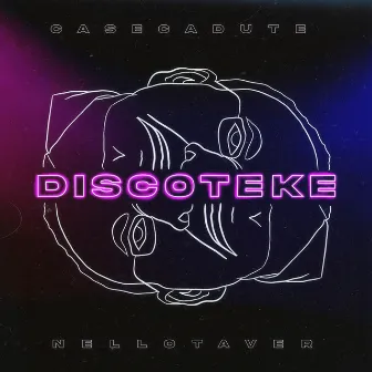 DISCOTEKE by Nello Taver