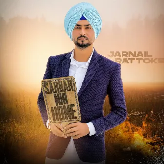 Sardar Nhi Hone by Jarnail Rattoke