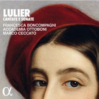 Lulier: Cantate e sonate by Accademia Ottoboni