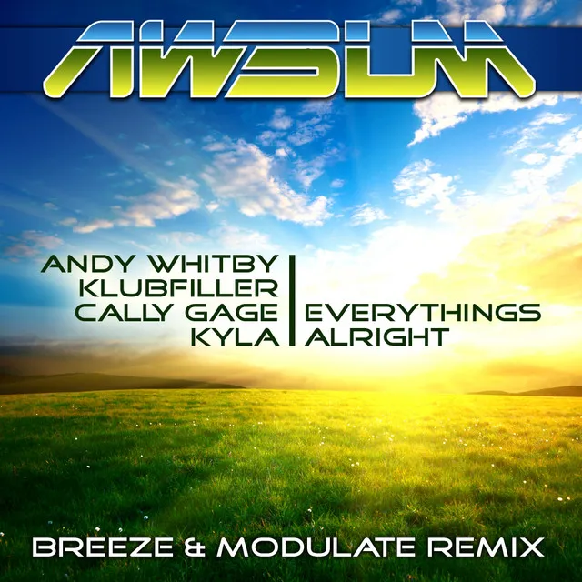 Everything's Alright - Breeze & Modulate Remix