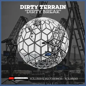 Dirty Break by Dirty Terrain