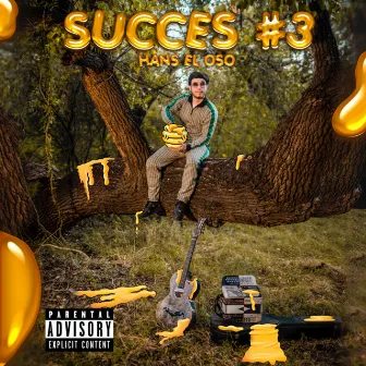 SUCCESS #3 by Hans el Oso