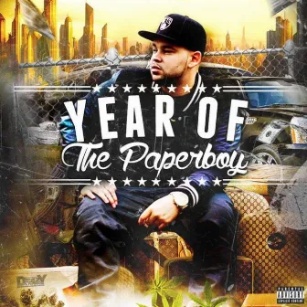 Year of the Paperboy by Deezy Da Paperboy