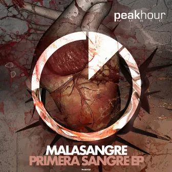 Primera Sangre EP by MalaSangre