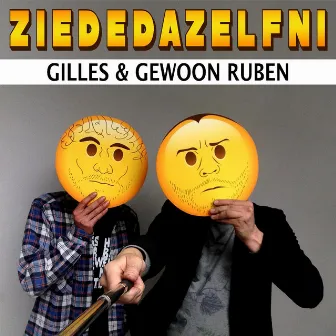 Ziededazelfni by Gewoon Ruben