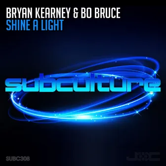 Shine A Light by Bo Bruce