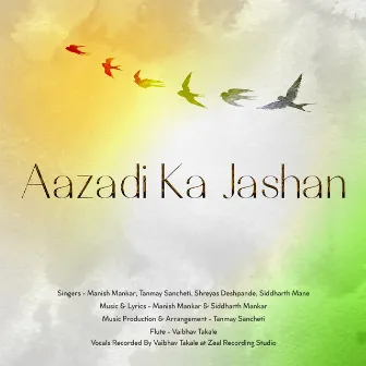 Aazadi Ka Jashan by Manish Mankar