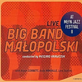 Big Band Malopolski (Live at Mlyn Jazz Festival 2016) by Andy Ninvalle