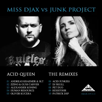 Acid Queen - The Remixes by Miss Djax