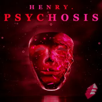 PSYCHOSIS by henry.