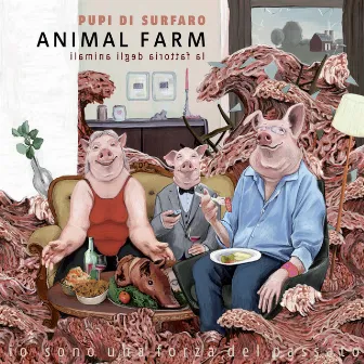 Animal Farm by Pupi Di Surfaro