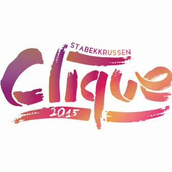 Clique 2015 by DJ Smaaland