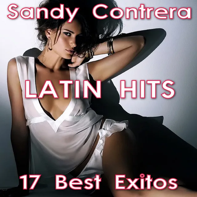 Sandy Contrera Latin Hits