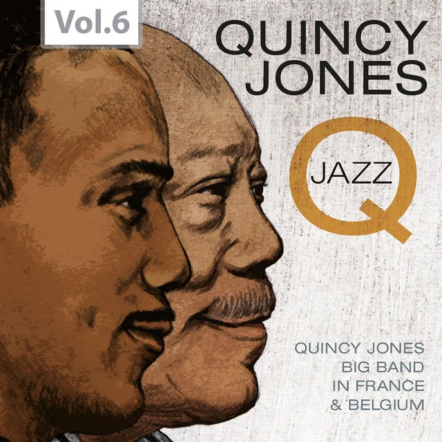 Q - The Jazz Recordings, Vol. 6