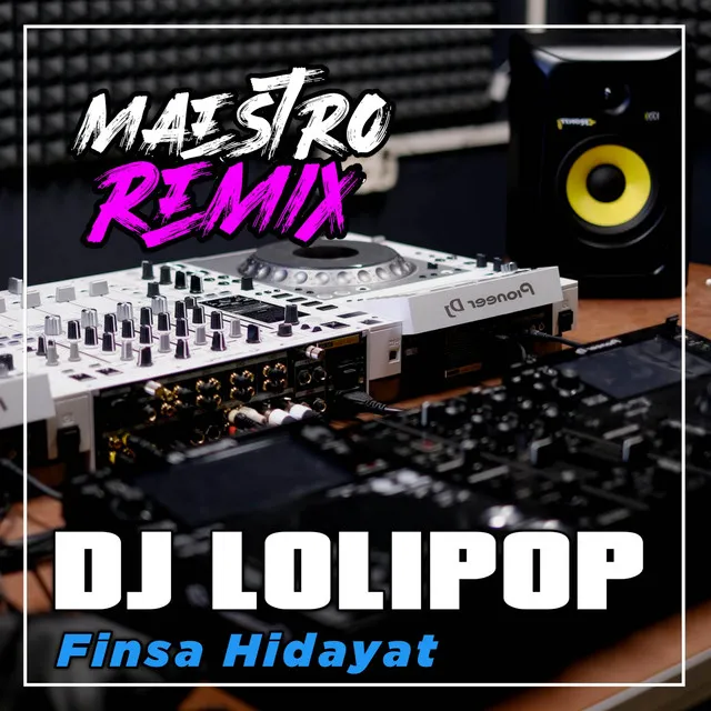 Dj lolipop