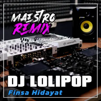 Dj lolipop by DJ Maestro