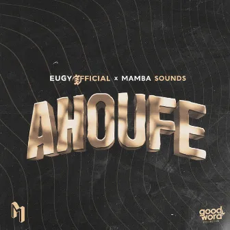 Ahoufe by Mamba Sounds