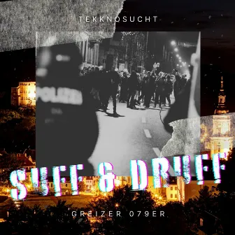 Greizer 079er by Suff & Druff