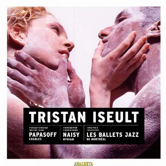 Tristan Iseult by Charles Papasoff