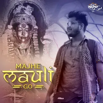 Majhe Mauli Go by Hrushi B