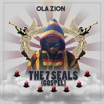 The 7 Seals (Gospel) by Ola Zion