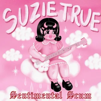 Sentimental Scum by Suzie True