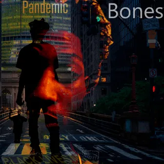 Pandemic 72020 by J Bones