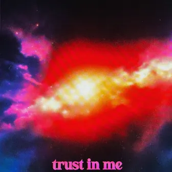 trust in me by SaveTheWorld!