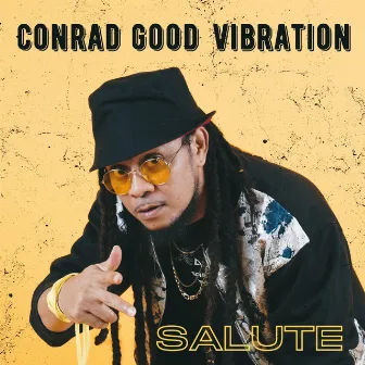 Salute by Conrad Good Vibration