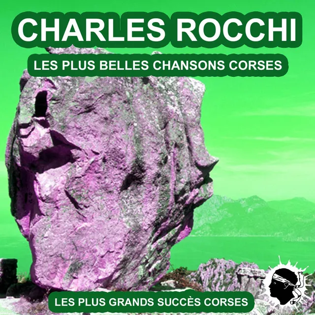 Les plus belles chansons corses (Les plus grands succès corses)