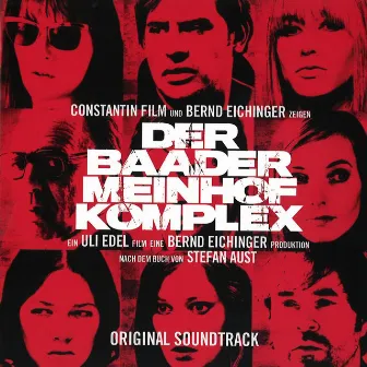 Der Baader Meinhof Komplex (Original Motion Picture Soundtrack) by Peter Hinderthür