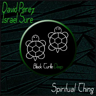 Spiritual Thing by Israel Sure