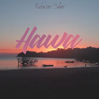 Hawa by Rekman Seller