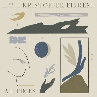 At Times by Kristoffer Eikrem