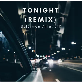 Tonight (Remix) by Suleiman atta