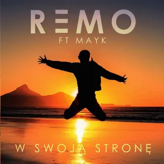 W swoją stronę by Remo