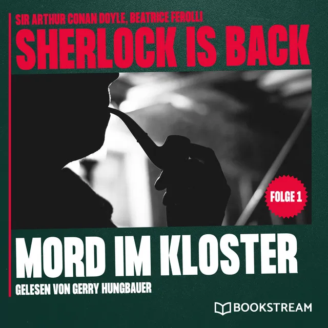 Teil 20 - Mord im Kloster - Sherlock is Back, Folge 1