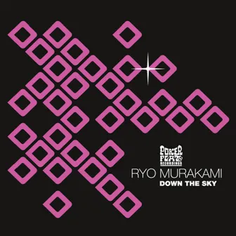 Down the Sky by Ryo Murakami