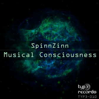 Musical Consciousness by SpinnZinn