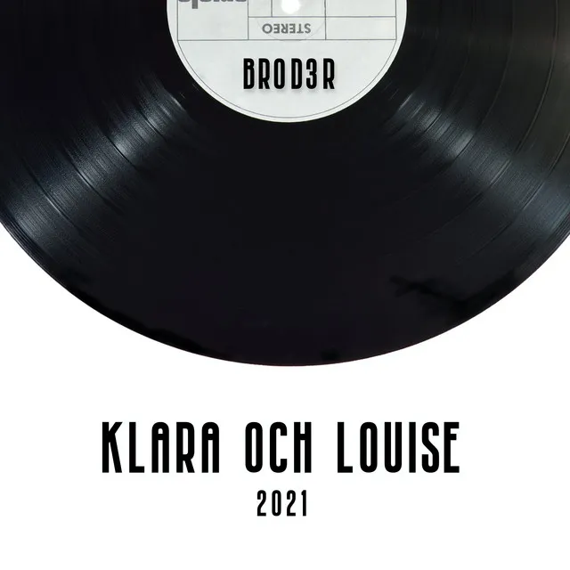 KLARA OCH LOUISE 2021