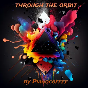 Through The Orbit (Trance/Techno) by PianoCoffee