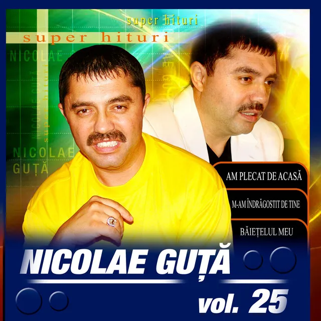 Nicolae Guta, Vol. 25