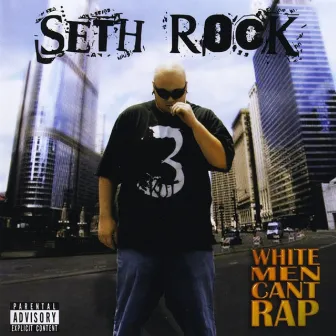 White Men Can't Rap by Seth Rock