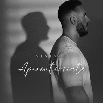 Aparentemente - vol 1 by Nininho Vaz Maia