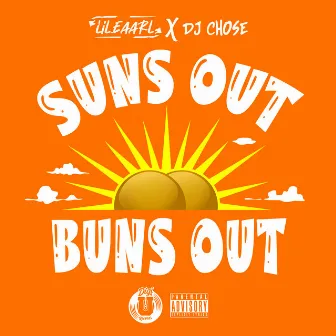 Suns out Buns Out by lil.eaarl