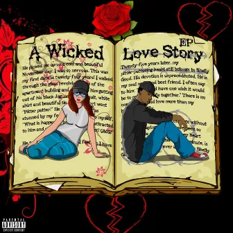 A Wicked Love Story by Devon Sanders