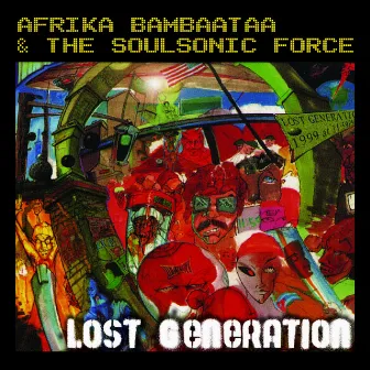 Lost Generation by Afrika Bambaataa & The Soulsonic Force