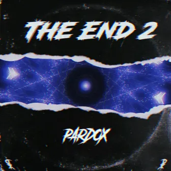 The End 2 by Pardox